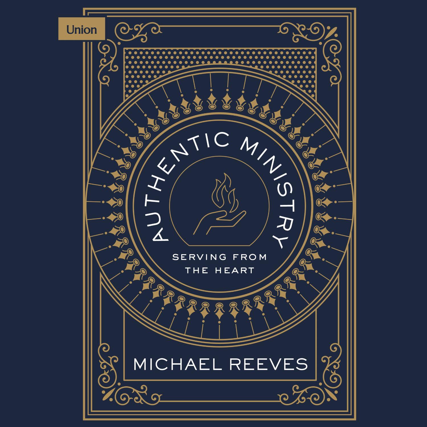 Authentic Ministry – Serving from the Heart