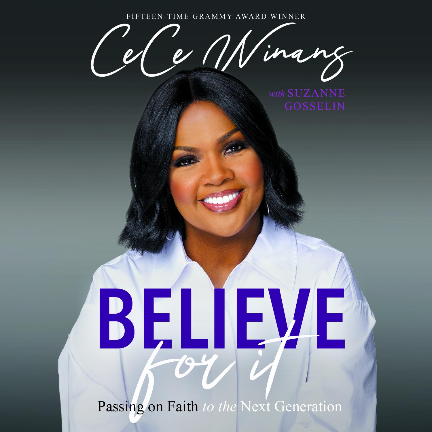 Believe for It – Passing on Faith to the Next Generation