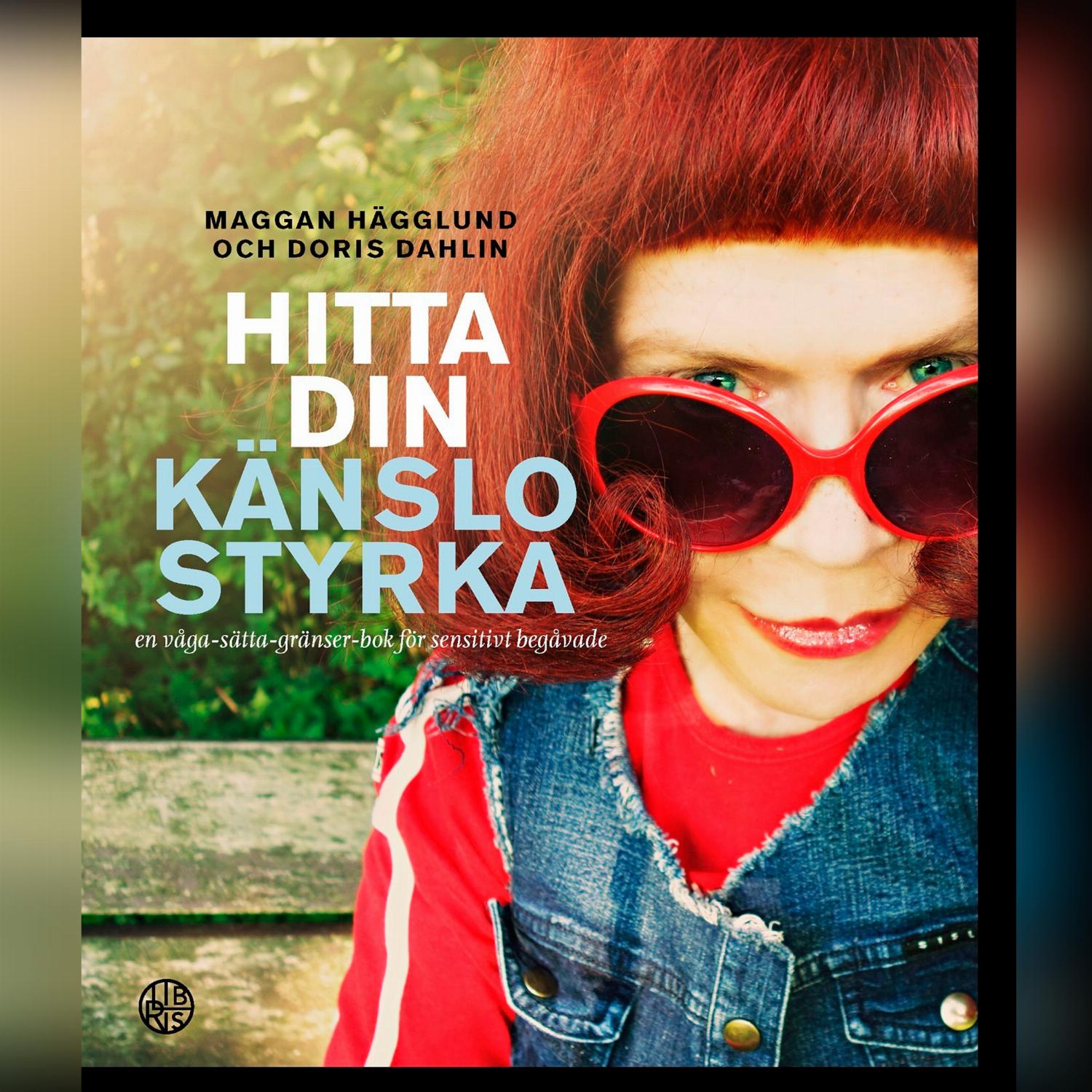 Hitta din känslostyrka