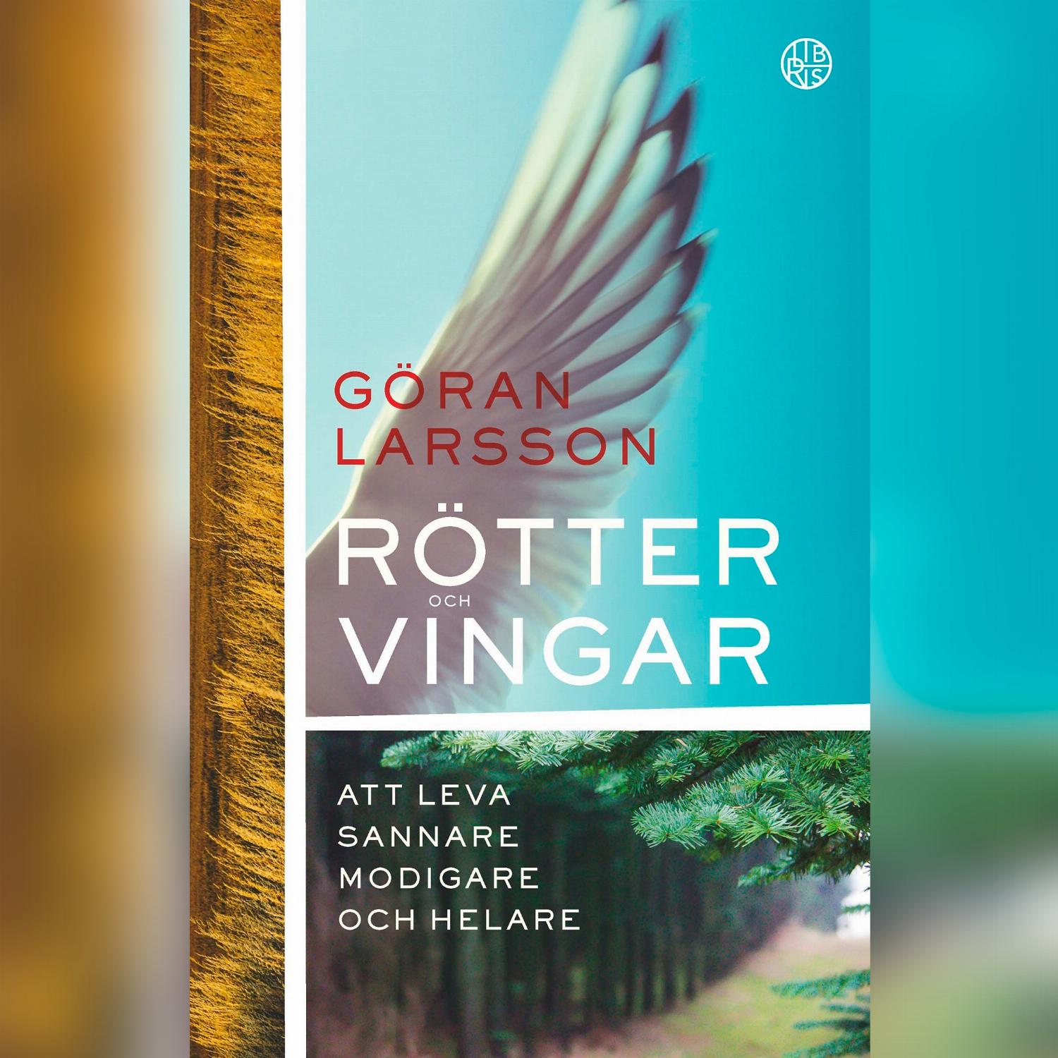 Rötter och vingar